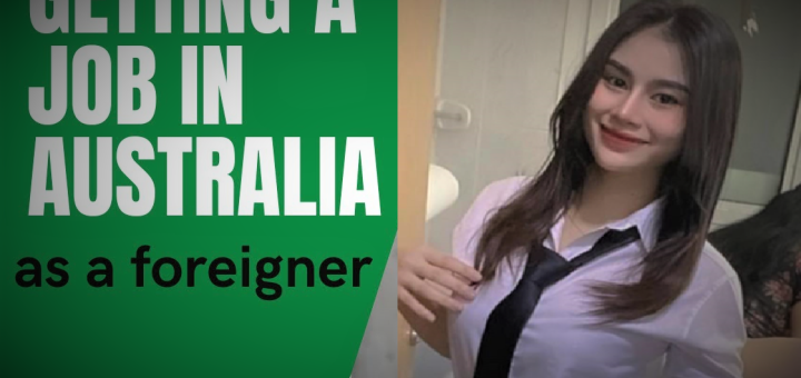 Job as a Foreigner in Australia