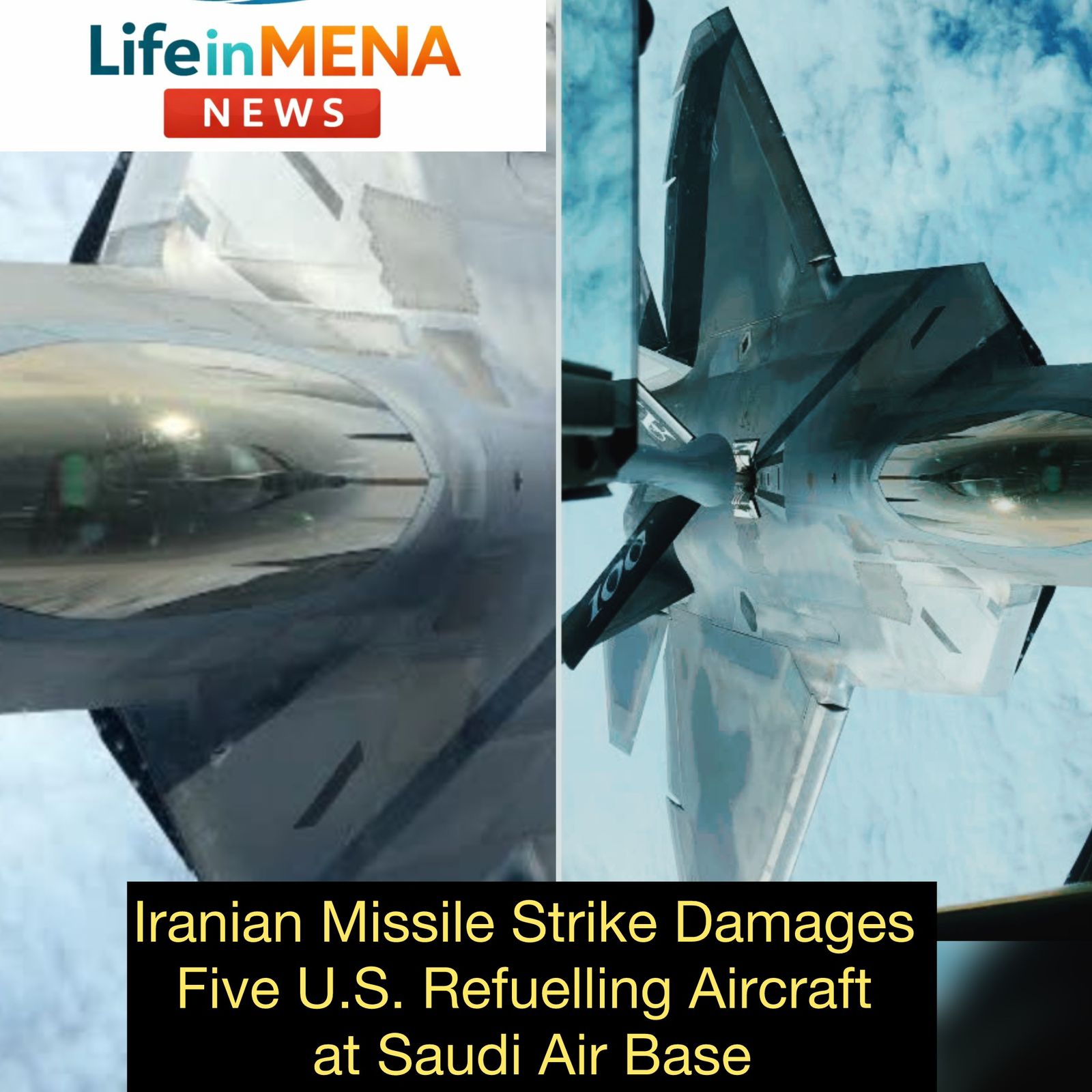Iranian Missile Strike Damages Five U.S. Refueling Aircraft at Saudi Air Base